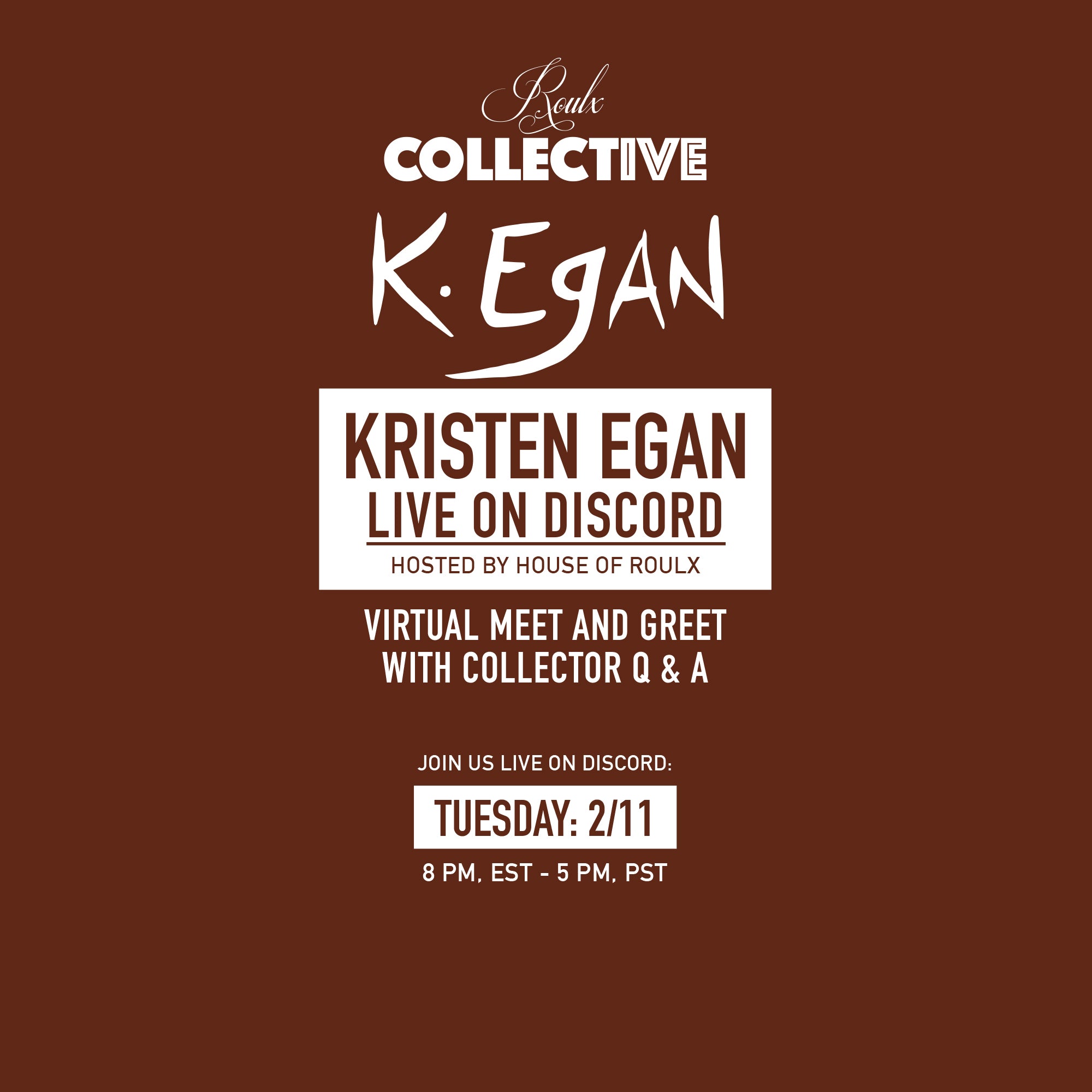 Kristen Egan Live Chat on Discord: Tuesday, 2/11/25