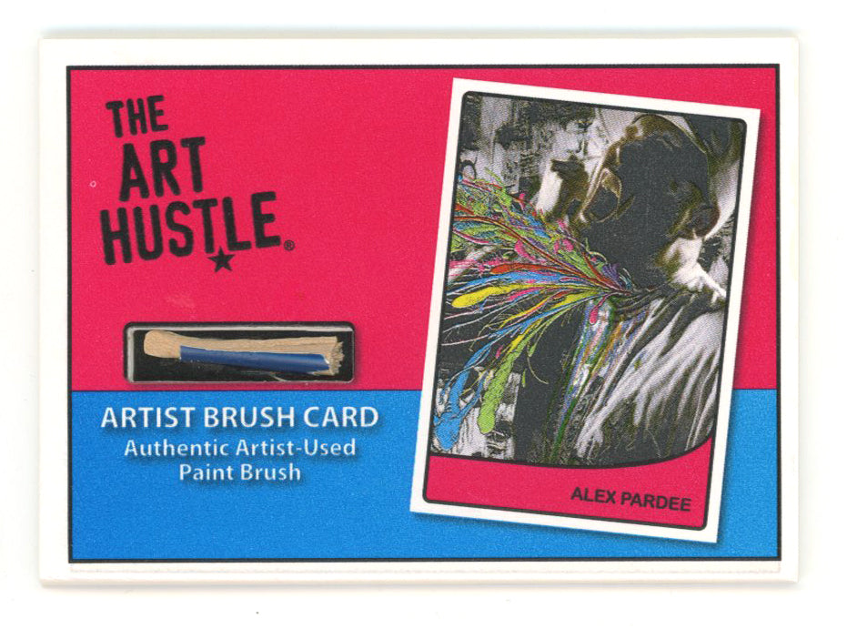 Alex Pardee - The Art Hustle Series 3, 2012 - Artist Brush Relic Card