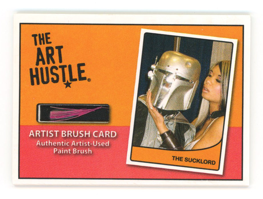 The Sucklord - The Art Hustle Series 3, 2012 - Artist Brush Relic Card