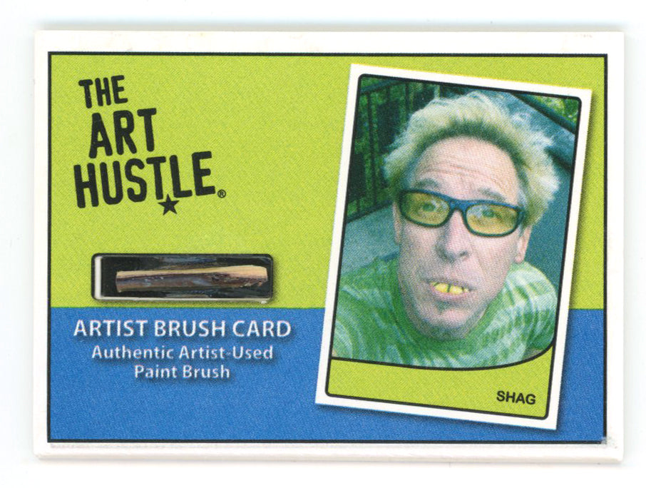 Shag - The Art Hustle Series 3, 2012 - Artist Brush Relic Card