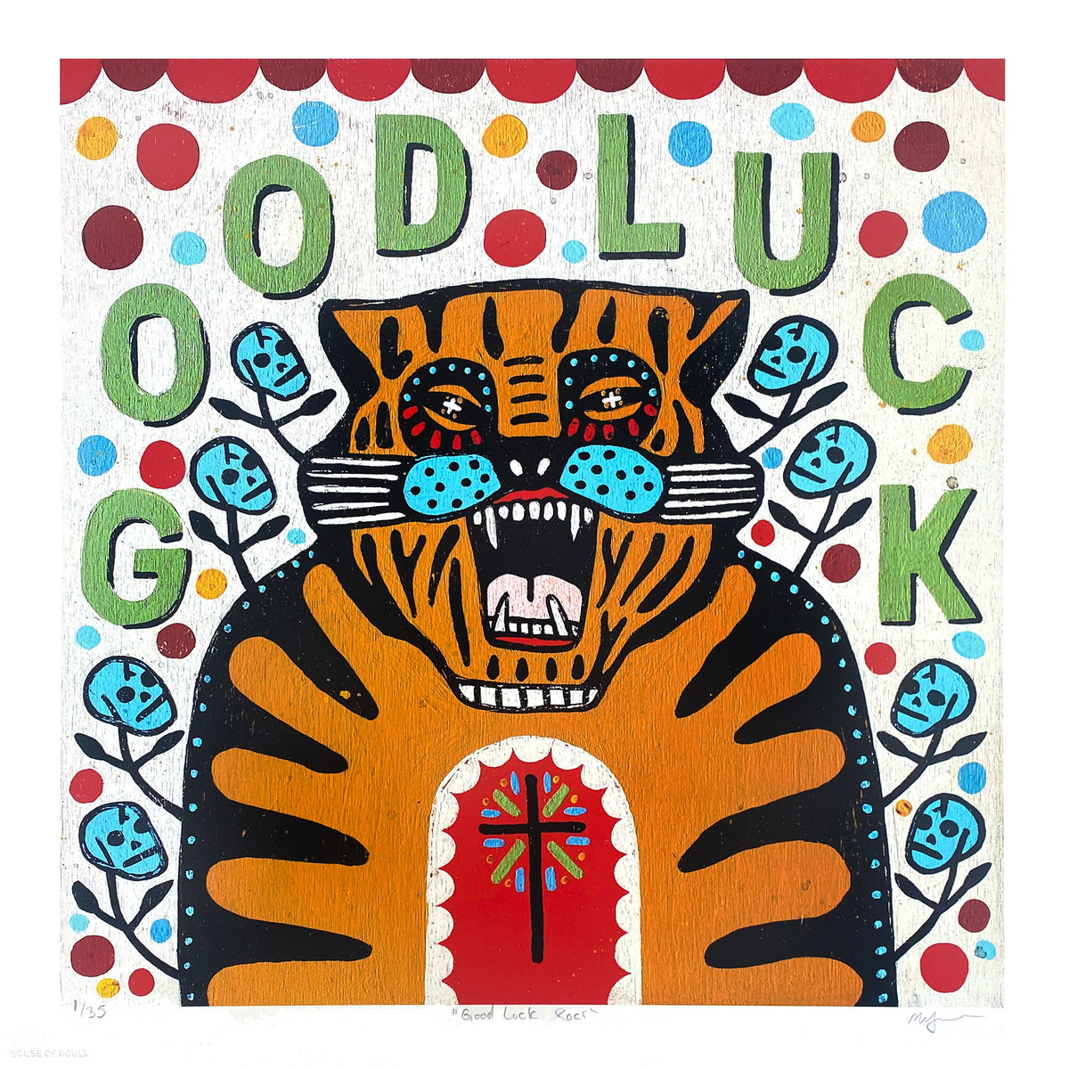 Mike Egan &quot;Good Luck Roar&quot; - Archival Print, Limited Edition of 35 - 17 x 17&quot;