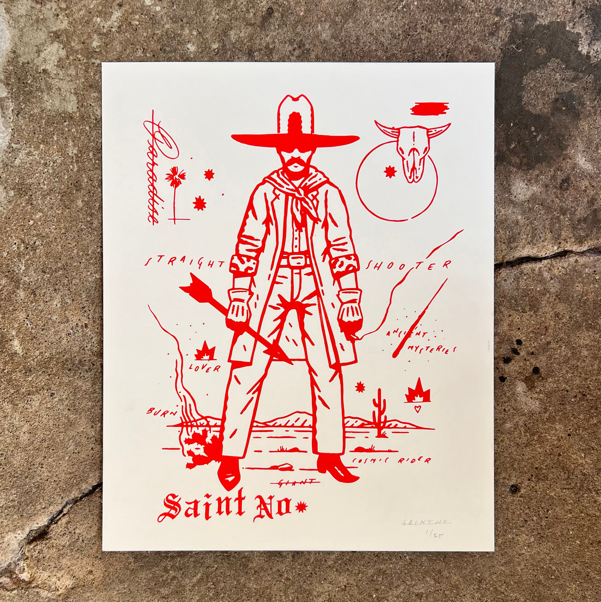 SAINT NO &quot;STRAIGHT SHOOTER&quot; - Screen Printed Edition of 25 - 16 x 20&quot;